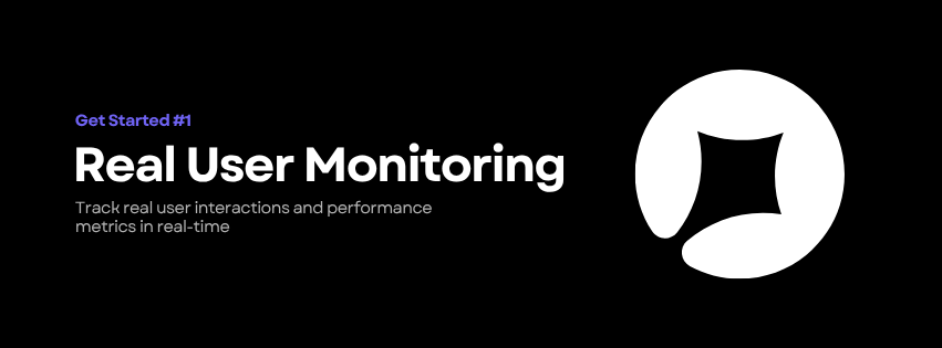 Real User Monitoring Preview